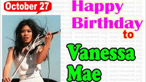 Happy Birthday Vanessa-Mae